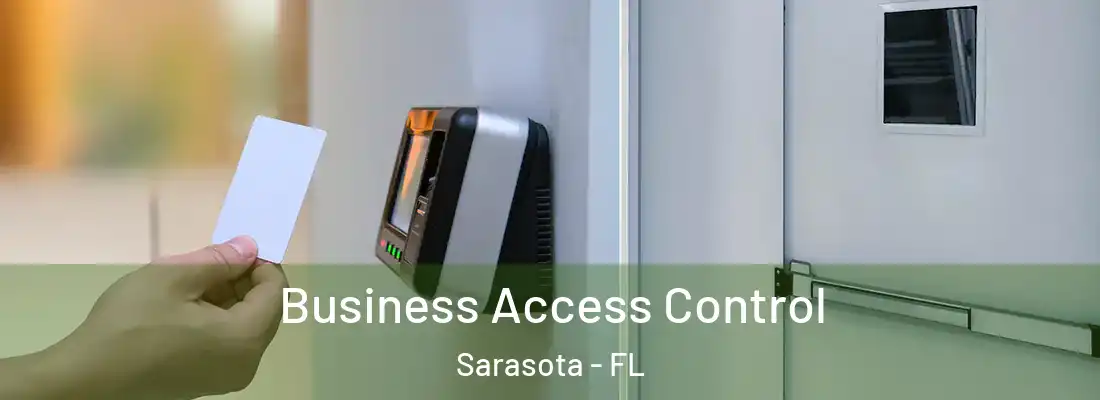  Business Access Control Sarasota - FL