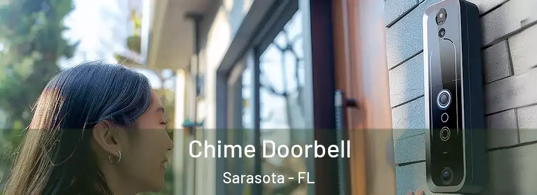  Chime Doorbell Sarasota - FL