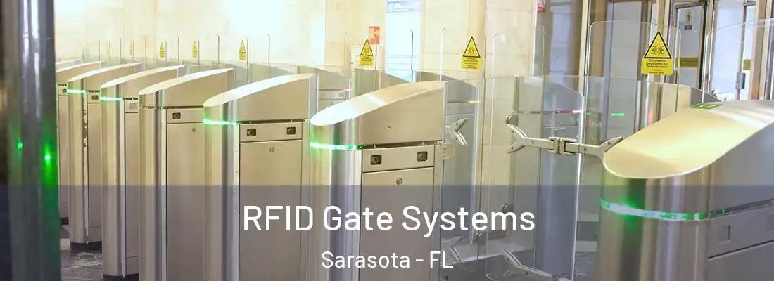  RFID Gate Systems Sarasota - FL